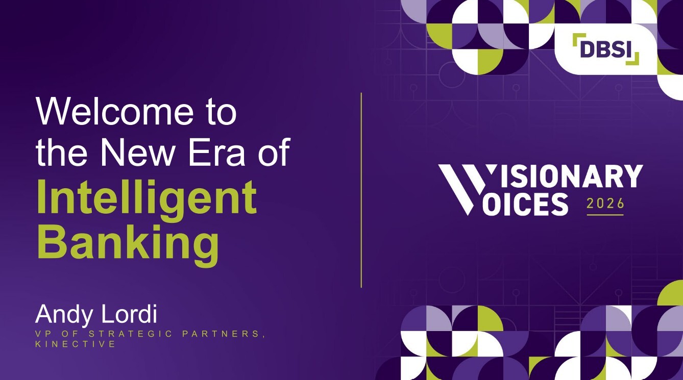 Visionary Voices 2026 presentation slide titled “Welcome to the New Era of Intelligent Banking,” featuring speaker Andy Lordi, VP of Strategic Partners at Kinective, with DBSI branding and geometric design elements on a purple background.