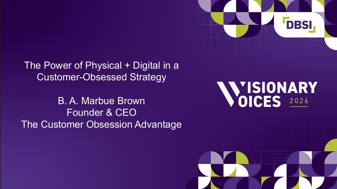 Visionary Voices 2026 presentation slide titled “The Power of Physical + Digital in a Customer‑Obsessed Strategy,” featuring speaker B. A. Marbue Brown, Founder & CEO of The Customer Obsession Advantage, with DBSI and Visionary Voices branding on a purple background with geometric design elements.