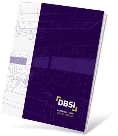 2023-DBSI-Digital-Signage-Guide